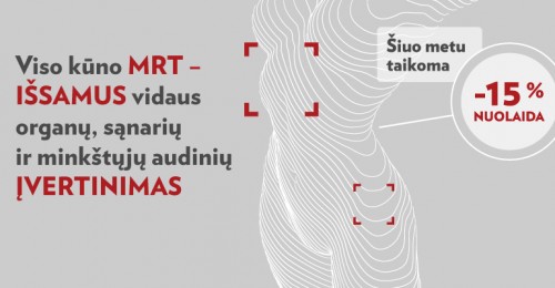 Viso kūno MRT – išsamus tyrimas Jūsų sveikatai!